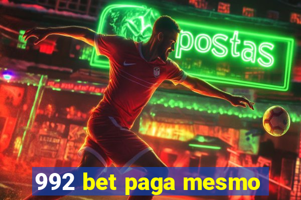 992 bet paga mesmo